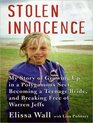 Stolen Innocence: My Story of Growing Up in a Polygamous Sect, Becoming a Teenage Bride, and Breaking Free of Warren Jeffs (Audio CD-MP3) (Unabridged)
