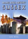 Walks into History Sussex
