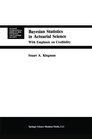 Bayesian Statistics in Actuarial Science with Emphasis on Credibility
