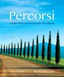 Percorsi L'Italia attraverso la lingua e la cultura Plus MyItalianLab with Pearson eText   Access Card Package