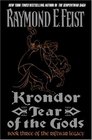 Krondor: Tear of the Gods (Riftwar Legacy, Book 3)