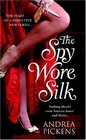 The Spy Wore Silk (Merlin's Maidens, Bk 1)