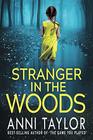 Stranger in the Woods A Tense Psychological Thriller