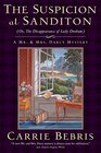 The Suspicion at Sanditon (Or, The Disappearance of Lady Denham) (Mr. and Mrs. Darcy, Bk 7)