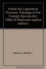 Inside the Legislative Process The Passage of the Foreign Service Act of 1980