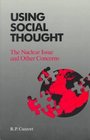 Using Social Thought The Nuclear Issue and Other Concerns