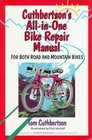 Cuthbertson's AllInOne Bike Repair Manual For Both Road and Mountain Bikes