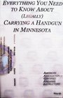 Everything You Need to Know About  Carrying a Handgun in Minnesota