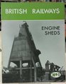British Railways Engine Sheds