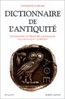 Dictionnaire de l'Antiquit  Mythologie littrature civilisation