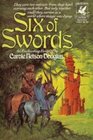 Six of Swords (Sword and Circlet, Bk 1)