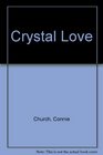 Crystal Love