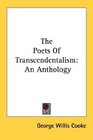 The Poets Of Transcendentalism An Anthology