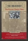 Surviving the Holocaust The Kovno Ghetto Diary