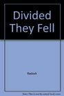 DIVIDED THEY FELL  The Demise of the Democratic Party 19641996
