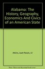 Alabama The History Geography Economics And Civics of an American State