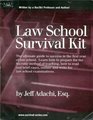 Law School Survival Kit
