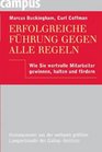 Erfolgreiche Fhrung gegen alle Regeln