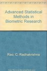 Advanced Statistical Methods in Biometric Research