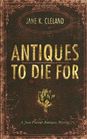 Antiques to Die For (Josie Prescott Antiques, Bk 3)