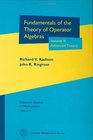 Fundamentals of the Theory of Operator Algebras Advanced Theory