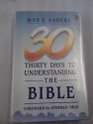 30 DAYS TO UNDERSTANDING THE BIBLE