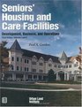 Seniors' Housing and Care Facilities Development Business and Operations