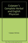 Culpeper's Complete Herbal and English Physician