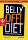 The Belly Off Diet Attack the Fat That Matters Most