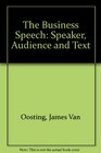 The Business Speech Speaker Audience and Text