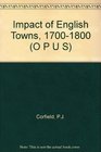 The Impact of English Towns 17001800