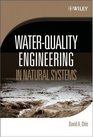 WaterQuality Engineering in Natural Systems