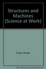 Structures and Machines