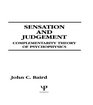 Sensation and Judgment Complementarity Theory of Psychophysics