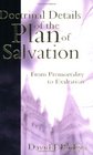 Doctrinal Details of the Plan of Salvation From Premortality to Exaltation