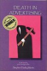 Death in Advertising An Awardwinning Whodunit