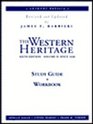 The Western Heritage To 1648  Study Guide and Workbook