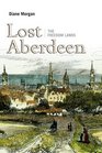 Lost Aberdeen The Freedom Lands