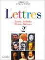 Lettres 2e Textes mthodes histoire littraire