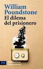 El Dilema Del Prisionero / The Prisioner Dilemma John Von Neumann La Teoria De Juegos Y La Bomba