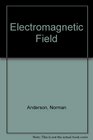 The electromagnetic field