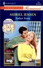 Father Fever (Who's the Daddy?, Bk 4) (Harlequin American Romance, No 850)