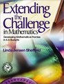 Extending the Challenge in Mathematics  Developing Mathematical Promise in K8 Students