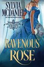 Ravenous Rose Western Historical Romance