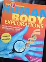 Human Body Explorations: Hands-On Investigations of What Makes Us Tick