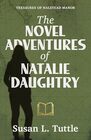 The Novel Adventures of Natalie Daughtry