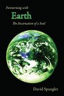 Partnering with Earth The Incarnation of a Soul