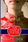 The Fourth Player Three Short Stories