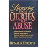 Recovering from Churches That Abuse