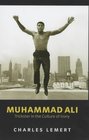 Muhammad Ali Trickster in the Culture of Irony